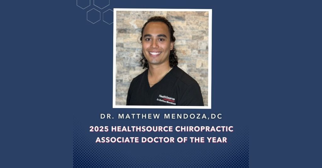 Dr. Matthew Mendoza, awarded Associate Doctor of the Year, for the HealthSource Chiropractic Franchise.